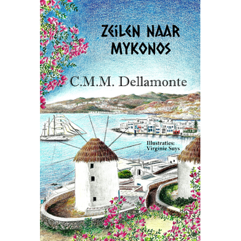 Zeilen naar Mykonos (Paperback) bij Singel 344