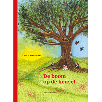 De boom op de heuvel (Hardback) bij Singel 344