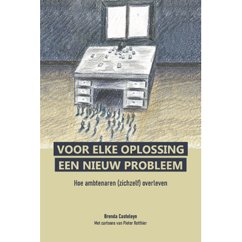 Voor elke oplossing een nieuw probleem (Paperback) bij Singel 344