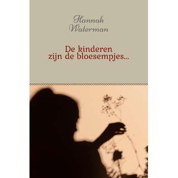 De kinderen zijn de bloesempjes (Paperback) bij Singel 344