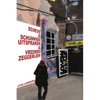 Scheve & schunnige uitspraken & vreemde zeggerijen (Paperback) bij Singel 344