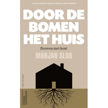 Door de bomen het huis (Paperback) bij Singel 344