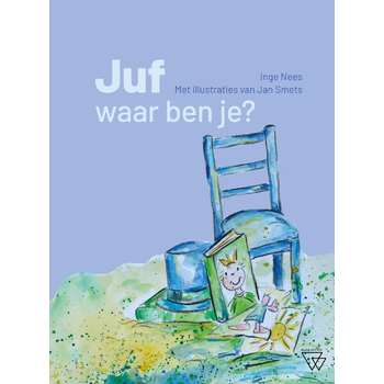 Juf, waar ben je? (Hardback) bij Singel 344
