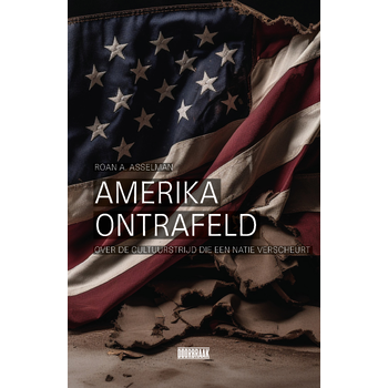 Amerika ontrafeld (Hardback) bij Singel 344