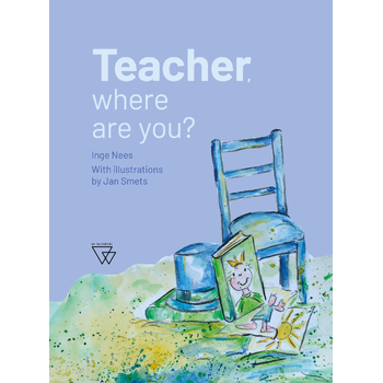 Teacher, where are you? (Hardback) bij Singel 344