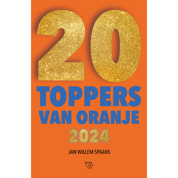 20 toppers van Oranje 2024 (Paperback) bij Singel 344