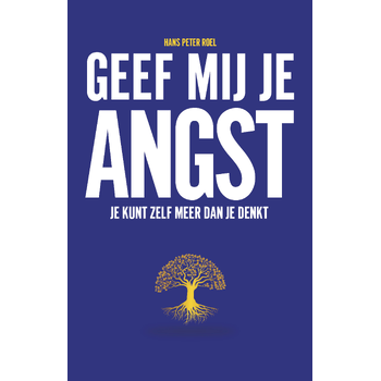 Geef mij je angst (Paperback) bij Singel 344