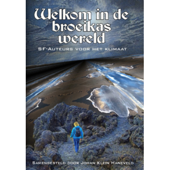 Welkom in de broeikaswereld (Paperback) bij Singel 344