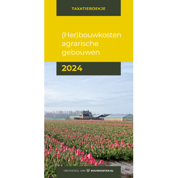 (Her)bouwkosten agrarische gebouwen 2024 (Paperback) bij Singel 344