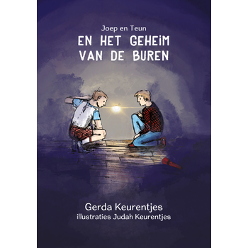 Joep en Teun en het geheim van de buren (Paperback) van Gerda Keurentjes