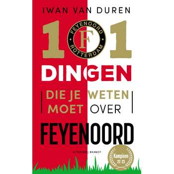 101 dingen die je weten moet over Feyenoord (Paperback) bij Singel 344