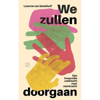 We zullen doorgaan (Paperback) bij Singel 344
