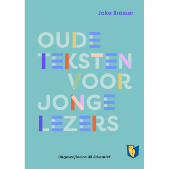Oude teksten voor jonge lezers (Paperback) bij Singel 344