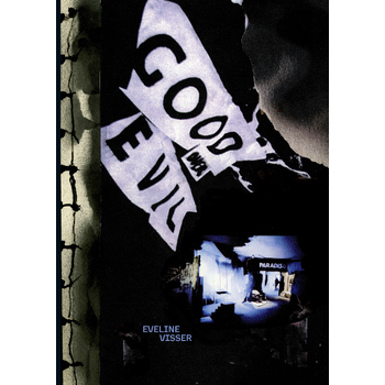 Good Over Evil. Eveline Visser (Hardback) bij Singel 344