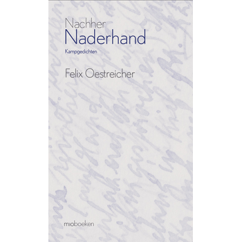 Naderhand/Nachher (Hardback) bij Singel 344