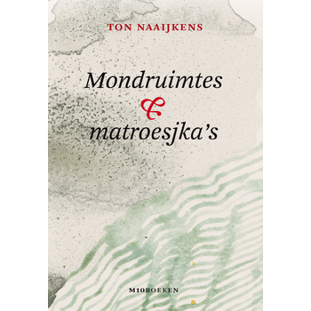 Mondruimtes & matroesjka's (Hardback) bij Singel 344
