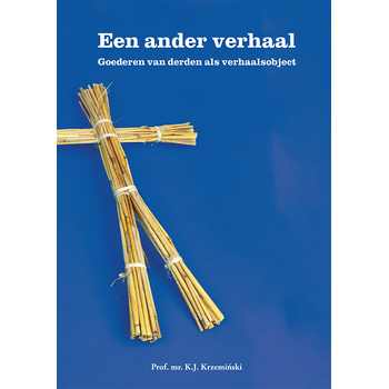Een ander verhaal – goederen van derden als verhaalsobject (Paperback) bij Singel 344