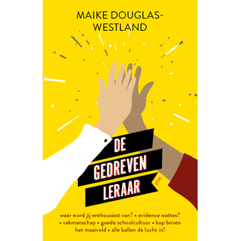 De gedreven leraar (Paperback) bij Singel 344