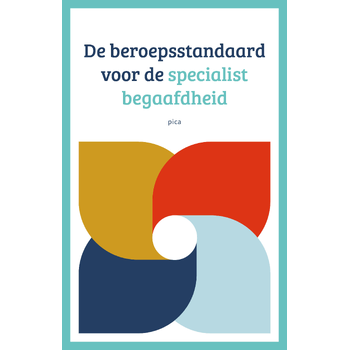 De beroepsstandaard voor de specialist begaafdheid (Paperback) bij Singel 344