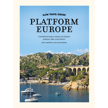 Slow Travel Europe – Platform Europe (Hardback) bij Singel 344