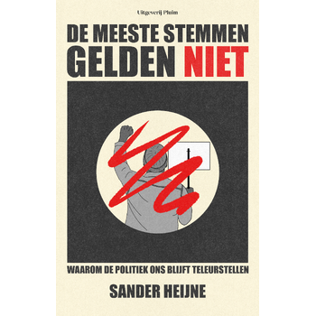 De meeste stemmen gelden niet (Paperback) bij Singel 344
