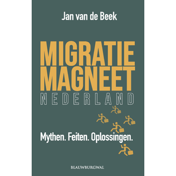 Migratiemagneet Nederland (Paperback) bij Singel 344