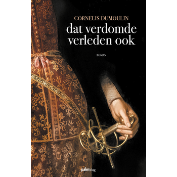Dat verdomde verleden ook (Paperback) bij Singel 344