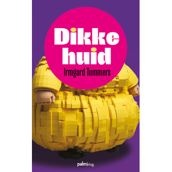 Dikke huid (Paperback) bij Singel 344