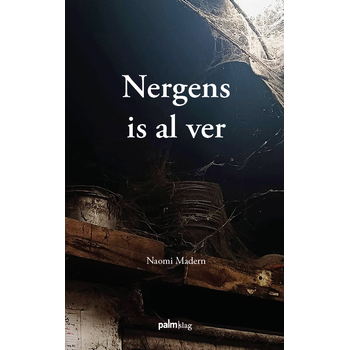 Nergens is al ver (Paperback) bij Singel 344