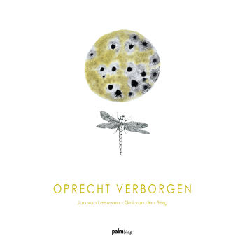 Oprecht verborgen (Paperback) van Jan Van Leeuwen, Gini Van den Berg