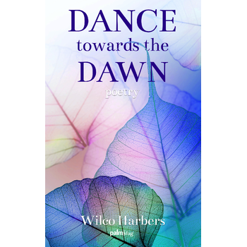 Dance Towards the Dawn (Paperback) bij Singel 344
