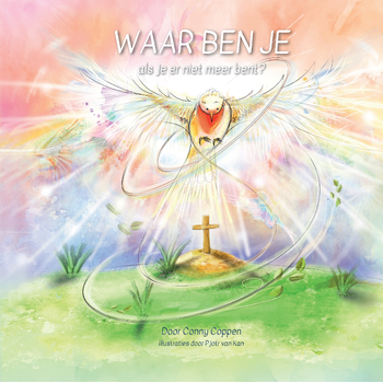 Waar ben je als je er niet meer bent? (Hardback) bij Singel 344