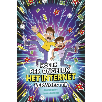 Hoe ik per ongeluk het internet verwoestte (Hardback) bij Singel 344