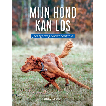 Mijn hond kan los (Hardback) bij Singel 344