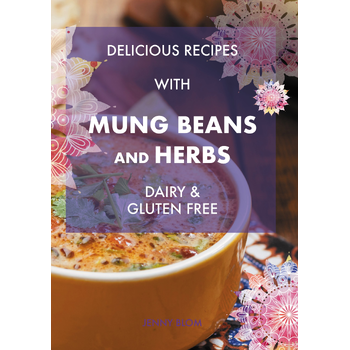 Delicious Recipes With Mung Beans and Herbs (Hardback) bij Singel 344