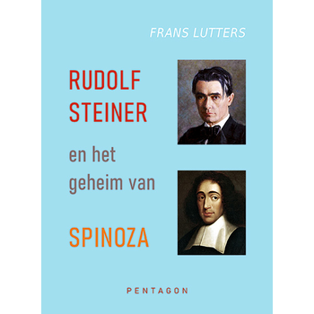 Rudolf Steiner en het geheim van Spinoza (Paperback) bij Singel 344