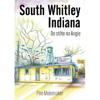 South Whitley Indiana (Paperback) bij Singel 344