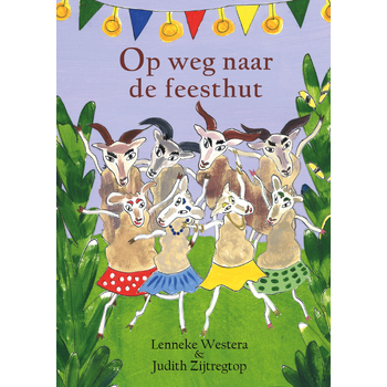 Op weg naar de feesthut (Hardback) bij Singel 344