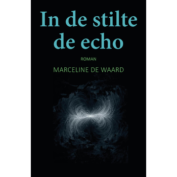In de stilte de echo (Paperback) bij Singel 344