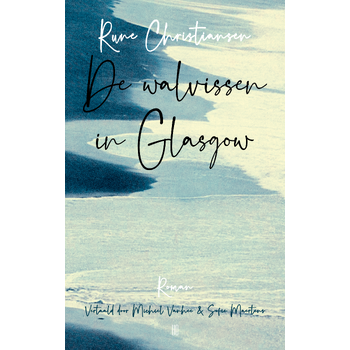 De walvissen in Glasgow (Paperback) bij Singel 344