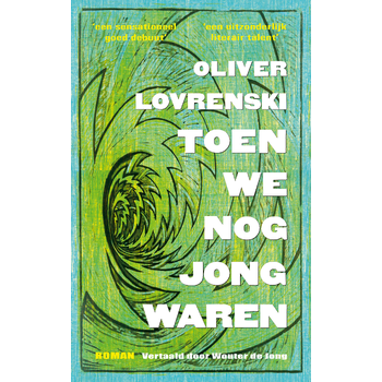 Toen we nog jong waren (Paperback) bij Singel 344
