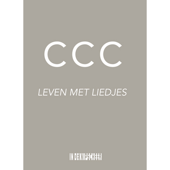 CCC. Leven met liedjes (Paperback) bij Singel 344