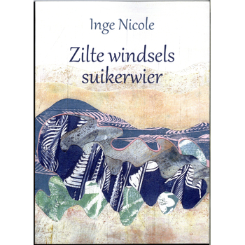 Zilte windsels suikerwier (Paperback) bij Singel 344