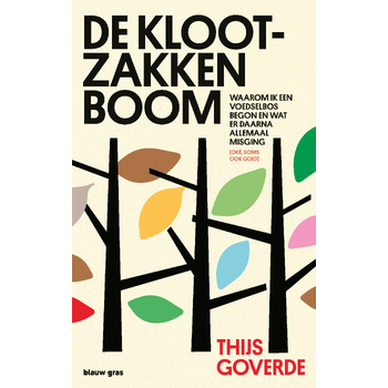 De klootzakkenboom (Paperback) bij Singel 344