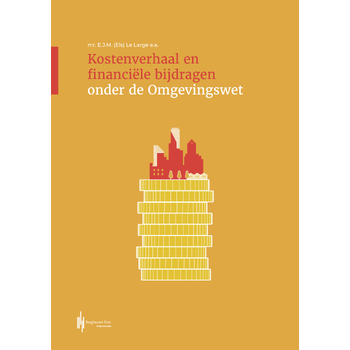 Kostenverhaal en financiële bijdragen onder de Omgevingswet (Paperback) bij Singel 344