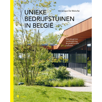 Unieke bedrijfstuinen in België (Hardback) bij Singel 344