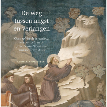 De weg tussen angst en verlangen (Hardback) bij Singel 344