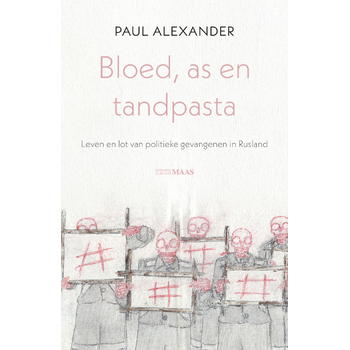 Bloed, as en tandpasta (Paperback) bij Singel 344
