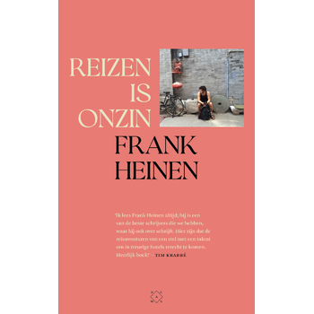 Reizen is onzin (Paperback) bij Singel 344