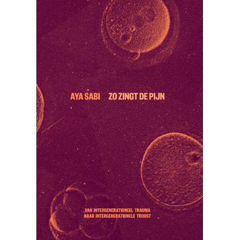 Zo zingt de pijn (Paperback) bij Singel 344